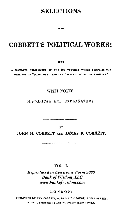 Selections from Cobbett's Political Works - Vol. 1